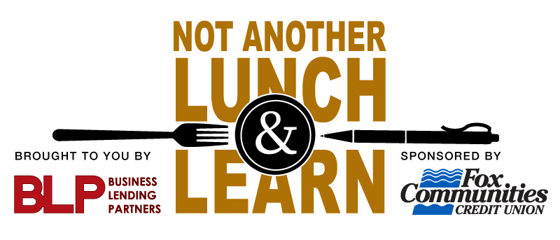 not another lunch and learn