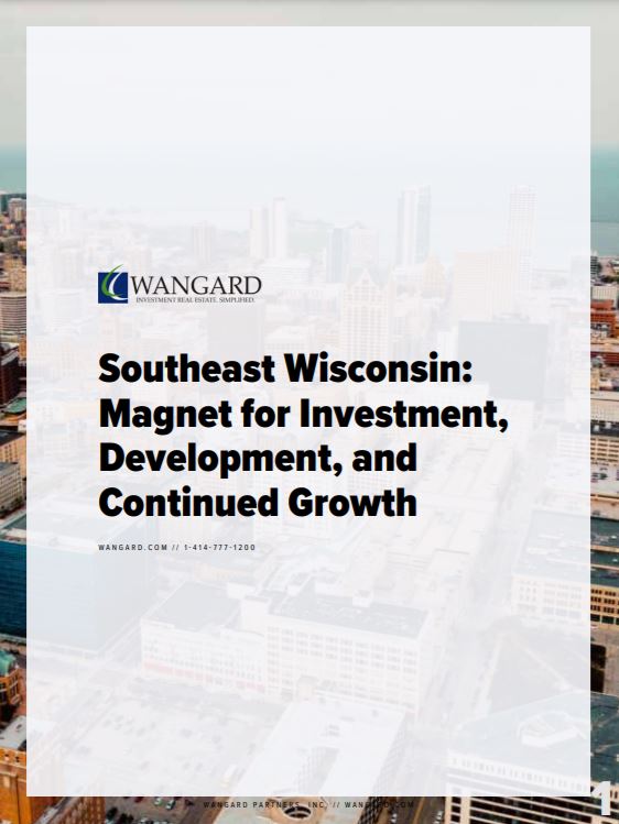 southeast wisconsin magnet for investment development and continued growth