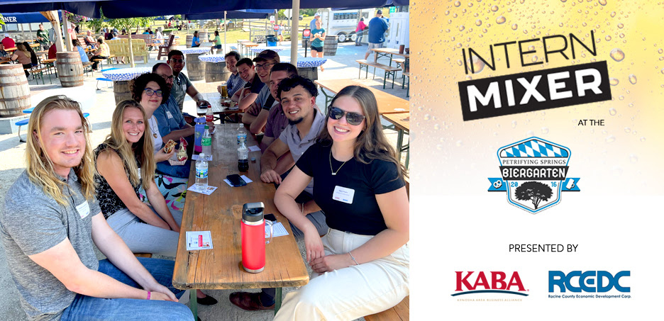 2025 Racine and Kenosha County Summer Intern Mixer